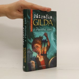 náhled knihy - Pátračka Gilda a Posvátné kosti