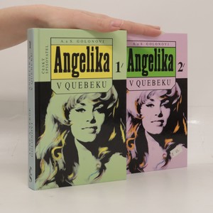 náhled knihy - Angelika v Quebeku. 1. a 2. díl. (2 svazky)