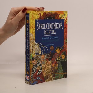 náhled knihy - Kroniky Světakraje. Šerolichotníkova kletba