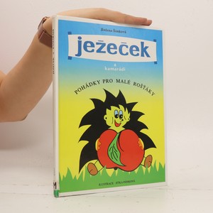 náhled knihy - Ježeček a kamarádi : pohádky pro malé rošťáky