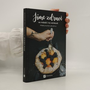 náhled knihy - Jíme zdravě ve městě i na venkově