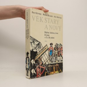 náhled knihy - Věk starý a nový : Dějiny, kultura, život Evropy v 17. a 18. století