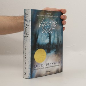 náhled knihy - Vysoký účet : případy vrchního inspektora Gamache
