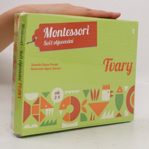 náhled knihy - Montessori : svět objevování. Tvary