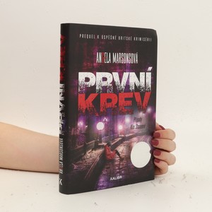 náhled knihy - První krev : případy Kim Stoneové