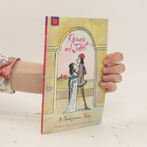 náhled knihy - Romeo and Juliet : a Shakespeare story