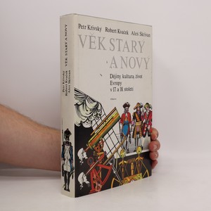 náhled knihy - Věk starý a nový : Dějiny, kultura, život Evropy v 17. a 18. století