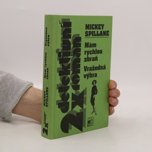 náhled knihy - Mám rychlou zbraň ; Vražedná výhra