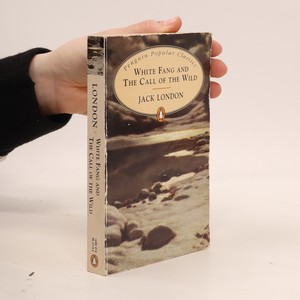 náhled knihy - White fang and The call of the wild