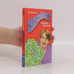 náhled knihy - Kamarádky. Elizabeth drží slovo