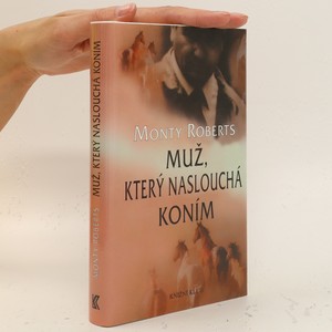 náhled knihy - Muž, který naslouchá koním