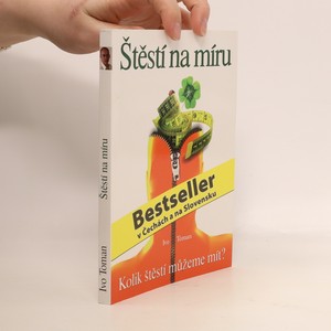 náhled knihy - Štěstí na míru. Kolik štěstí můžeme mít?