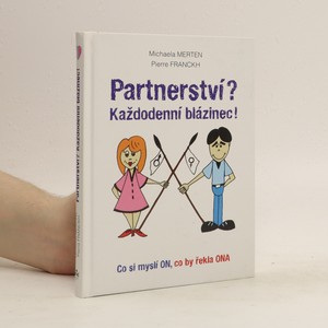 náhled knihy - Partnerství? Každodenní blázinec!
