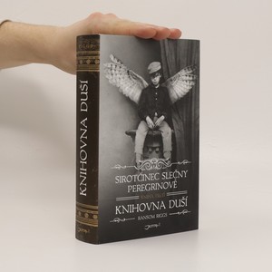 náhled knihy - Sirotčinec slečny Peregrinové. Kniha třetí, Knihovna duší