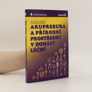 náhled knihy - Akupresura a přírodní prostředky v domácí léčbě