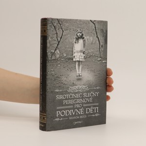 náhled knihy - Sirotčinec slečny Peregrinové pro podivné děti