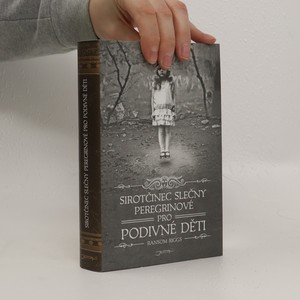 náhled knihy - Sirotčinec slečny Peregrinové pro podivné děti