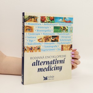 náhled knihy - Rodinná encyklopedie alternativní medicíny