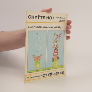 náhled knihy - Čtyřlístek 56: Chyťte ho!
