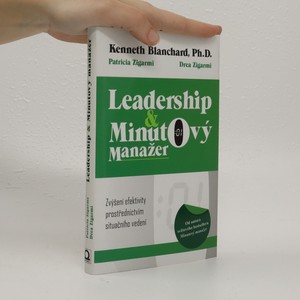 náhled knihy - Leadership & minutový manažer. Zvyšování efektivity prostřednictvím metody Situačního vedení