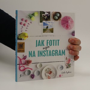 náhled knihy - Jak fotit nejen na Instagram