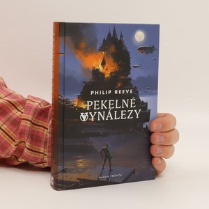 náhled knihy - Pekelné vynálezy. Kroniky hladových měst 3