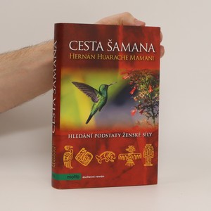 náhled knihy - Cesta šamana: hledání podstaty ženské síly