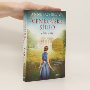 náhled knihy - Venkovské sídlo. Zlaté časy