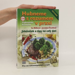 náhled knihy - Hubneme s rozumem v praxi : glykemická kuchařka