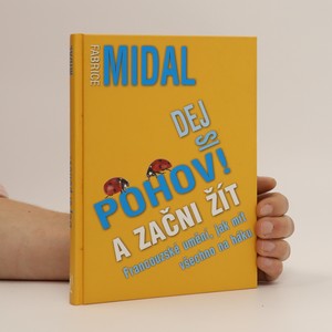 náhled knihy - Dej si pohov! A začni žít. Francouzské umění, jak mít všechno na háku