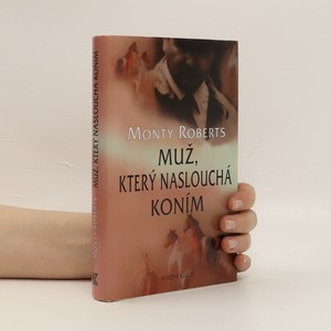 náhled knihy - Muž, který naslouchá koním