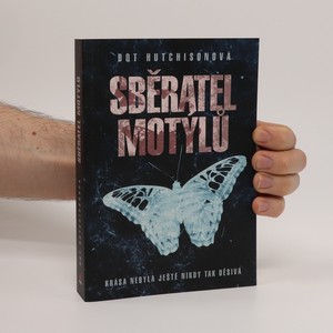 náhled knihy - Sběratel motýlů (1. díl trilogie)