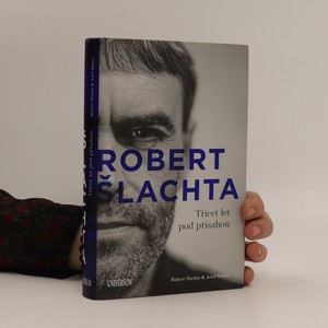 náhled knihy - Robert Šlachta. Třicet let pod přísahou (v tiráži nesprávné ISBN)