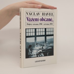 náhled knihy - Vážení občané. Projevy červenec 1990 - červenec 1992.