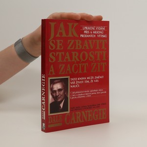 náhled knihy - Jak se zbavit starostí a začít žít