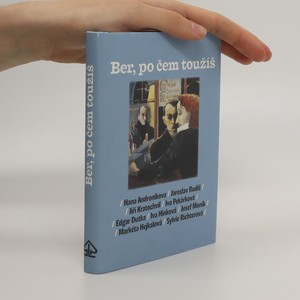 náhled knihy - Ber, po čem toužíš