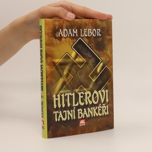 náhled knihy - Hitlerovi tajní bankéři