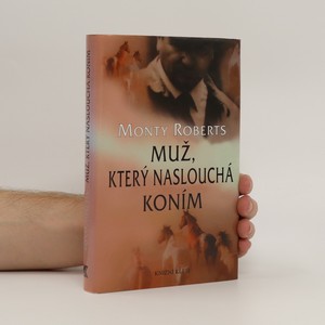 náhled knihy - Muž, který naslouchá koním