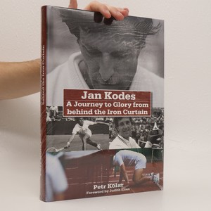 náhled knihy - Jan Kodes : a journey to glory from behind the Iron Curtain
