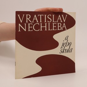 náhled knihy - Vratislav Nechleba a jeho škola