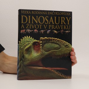 náhled knihy - Dinosaury a život v praveku