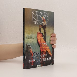 náhled knihy - Temná věž. Pistolník. Muž v černém