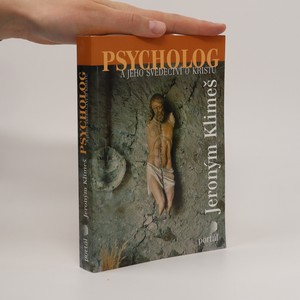 náhled knihy - Psycholog a jeho svědectví o Kristu
