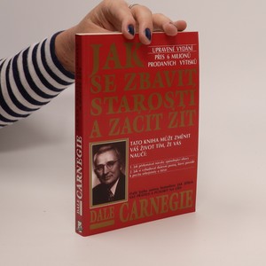 náhled knihy - Jak se zbavit starostí a začít žít