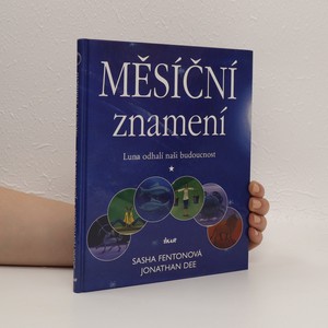 náhled knihy - Měsíční znamení : Luna odhalí naši budoucnost
