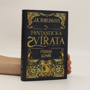 náhled knihy - Fantastická zvířata a kde je najít : původní scénář