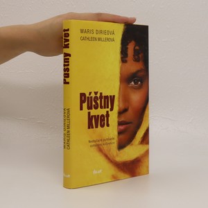 náhled knihy - Púštny kvet – Neobyčajné putovanie somálskej kočovnice