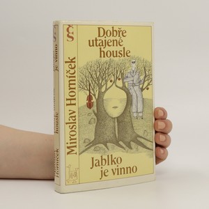 náhled knihy - Dobře utajené housle. Jablko je vinno