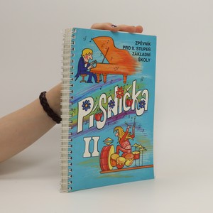 náhled knihy - Písnička II. Zpěvník pro II. stupeň základní školy
