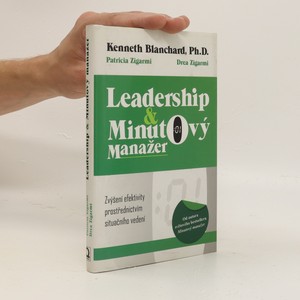 náhled knihy - Leadership & minutový manažer. Zvyšování efektivity prostřednictvím metody Situačního vedení